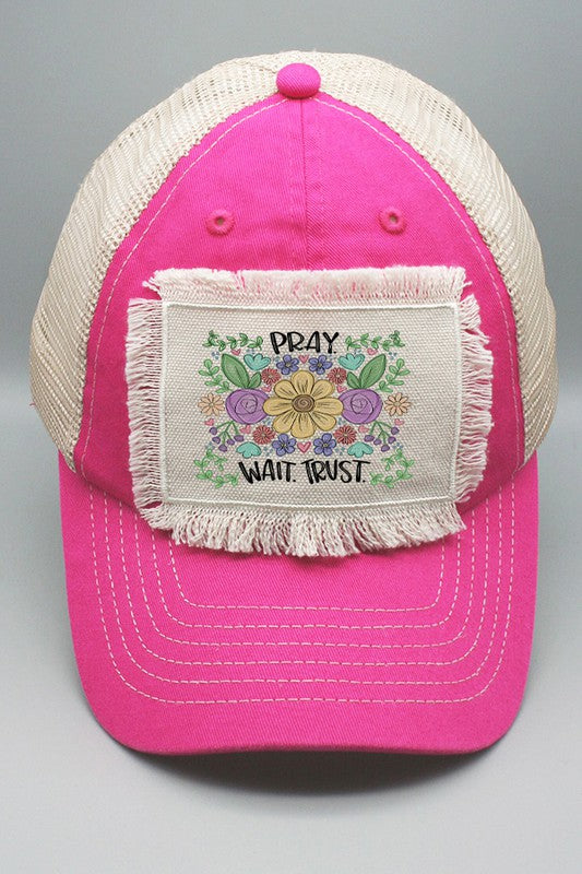 Pray Wait Trust Floral Block Patch Hat