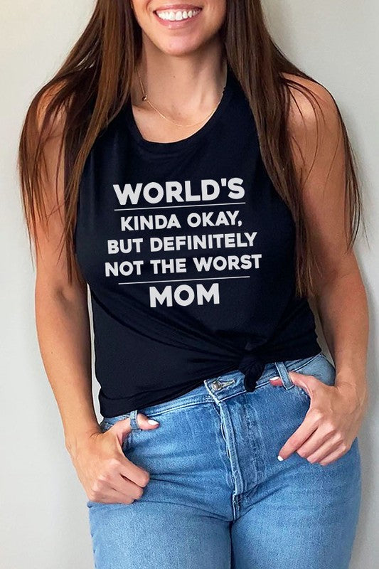 Worlds Kinda Okay Mom Muscle Tank Top