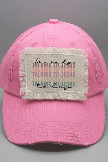 I'm Only Talking to Jesus Today Block Patch Hat