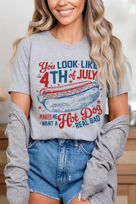 You Look Like The 4th of July Graphic T Shirts