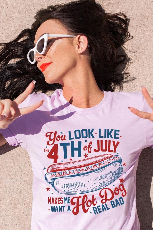 You Look Like The 4th of July Graphic T Shirts