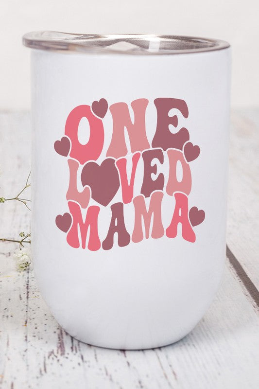 Valentine's Day One Loved Mama Doodle Wine Cup